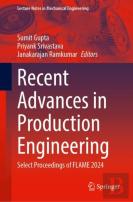 Recent Advances In Production Engineering