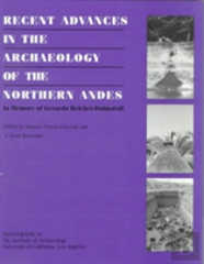 Recent Advances In The Archaeology Of The Northern Andes
