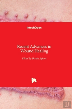 Bertrand.pt - Recent Advances In Wound Healing