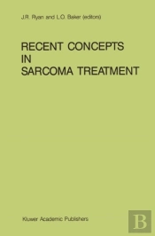 Recent Concepts In Sarcoma Treatment