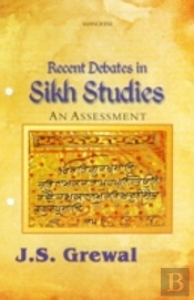 Recent Debates In Sikh Studies