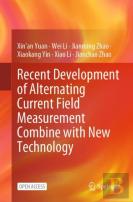 Recent Development Of Alternating Current Field Measurement Combine With New Technology