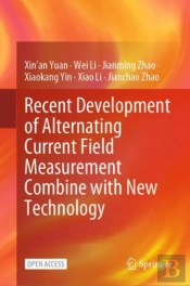 Recent Development Of Alternating Current Field Measurement Combine With New Technology