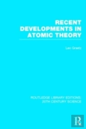 Recent Developments In Atomic Theory