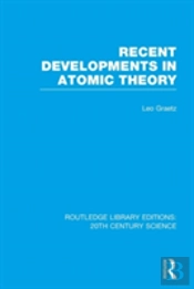 Recent Developments In Atomic Theory