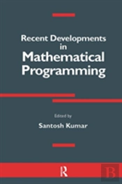 Recent Developments In Mathematical Programming