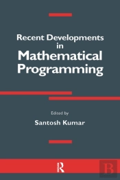 Recent Developments In Mathematical Programming
