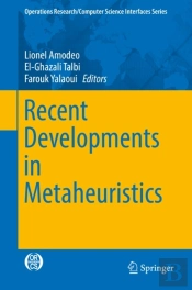 Recent Developments In Metaheuristics