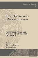 Recent Developments In Midrash Research