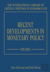 Recent Developments In Monetary Policy