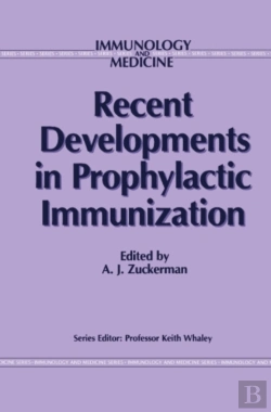 Bertrand.pt - Recent Developments In Prophylactic Immunization