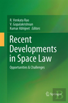 Recent Developments In Space Law