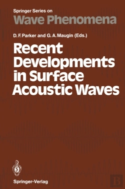 Bertrand.pt - Recent Developments In Surface Acoustic Waves