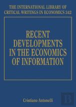 Recent Developments In The Economics Of Information