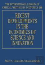Recent Developments In The Economics Of Science And Innovation