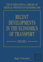 Recent Developments In The Economics Of Transport