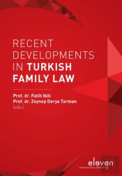 Recent Developments In Turkish Family Law