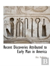 Recent Discoveries Attributed To Early M