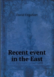 Recent Event In The East