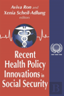 Recent Health Policy Innovations In Social Security