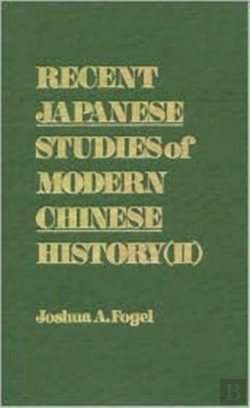 Bertrand.pt - Recent Japanese Studies Of Modern Chinese History: V. 1