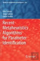 Recent Metaheuristics Algorithms For Parameter Identification