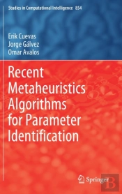 Recent Metaheuristics Algorithms For Parameter Identification