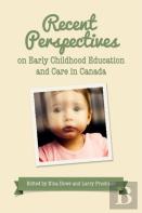 Recent Perspectives On Early Childhood Education In Canada