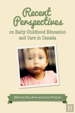 Bertrand.pt - Recent Perspectives On Early Childhood Education In Canada