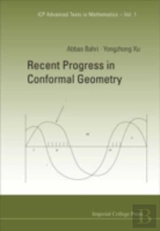 Recent Progress In Conformal Geometry
