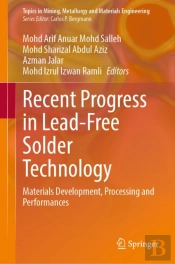 Recent Progress In Lead-Free Solder Technology