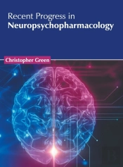 Recent Progress In Neuropsychopharmacolo