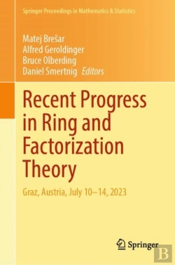 Bertrand.pt - Recent Progress In Ring And Factorization Theory
