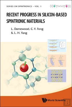 Bertrand.pt - Recent Progress In Silicon-Based Spintronic Materials
