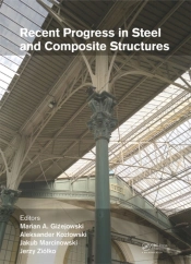 Recent Progress In Steel And Composite Structures