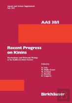 Recent Progress On Kinins