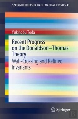 Bertrand.pt - Recent Progress On The Donaldsonâ€“Thomas Theory