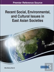 Recent Social, Environmental, And Cultural Issues In East Asian Societies