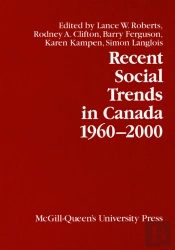 Recent Social Trends In Canada, 1960-2000