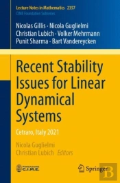Recent Stability Issues For Linear Dynamical Systems