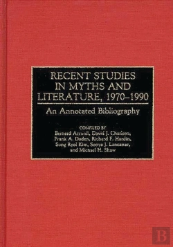 Bertrand.pt - Recent Studies In Myths And Literature, 1970-1990