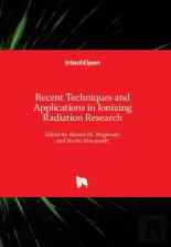 Recent Techniques And Applications In Ionizing Radiation Research