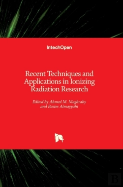 Bertrand.pt - Recent Techniques And Applications In Ionizing Radiation Research