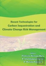 Recent Technologies In Carbon Sequestration And Climate Change Risk Management