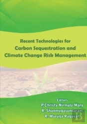 Recent Technologies In Carbon Sequestration And Climate Change Risk Management