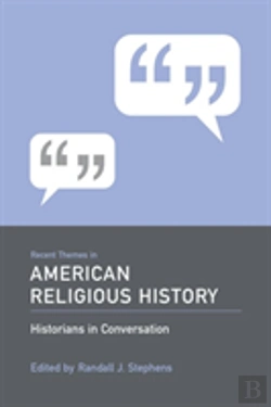 Bertrand.pt - Recent Themes In American Religious History