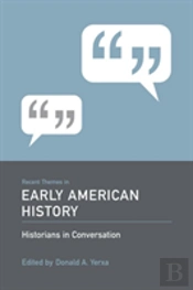 Recent Themes In Early American History