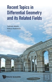 Recent Topics In Differential Geometry And Its Related Fields - Proceedings Of The 6th International Colloquium On Differential Geometry And Its Related Fields