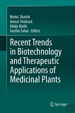 Bertrand.pt - Recent Trends In Biotechnology And Therapeutic Applications Of Medicinal Plants