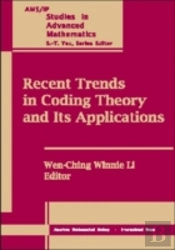 Recent Trends In Coding Theory And Its Applications